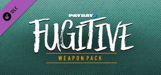 PAYDAY 2: Fugitive Weapon Pack background image