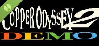 COPPER ODYSSEY 2 Demo cover image