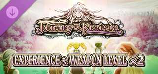 Experience & Weapon Level x2 - Journey to Kreisia cover image