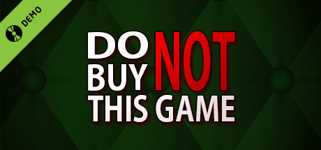 Do Not Buy This Game Demo cover image