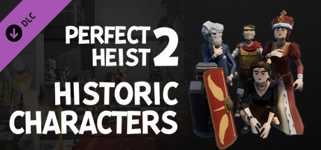Perfect Heist 2 - Historic Characters DLC cover image