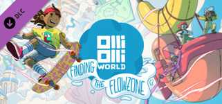 OlliOlli World: Finding the Flowzone cover image