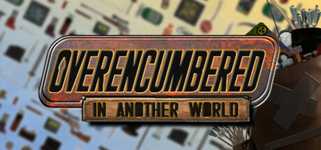 Overencumbered In Another World cover image