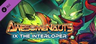 Ix the Interloper - Awesomenauts Character cover image