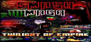 Smash MAGA! Trump Zombie Apocalypse: Twilight of Empire cover image