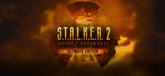 S.T.A.L.K.E.R. 2: Heart of Chornobyl - Ultimate Edition cover image
