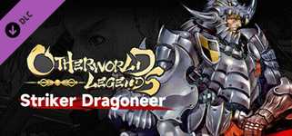 Otherworld Legends - Skin : Striker Dragoneer cover image