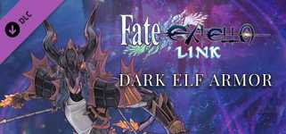 Fate/EXTELLA LINK - Dark Elf Armor cover image