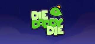 Die Daddy Die cover image