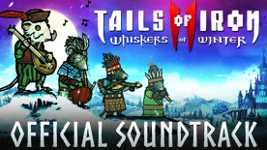 Tails of Iron 2: Whiskers of Winter Soundtrack cover image