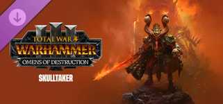 Total War: WARHAMMER III - Skulltaker – Omens of Destruction cover image