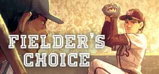 The Fielder's Choice cover image