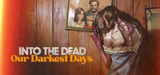 Into the Dead: Our Darkest Days cover image