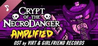 Crypt of the NecroDancer: AMPLIFIED OST - Virt and Girlfriend Records cover image