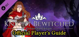 Knight Bewitched Enhanced Edition - Player's Guide cover image