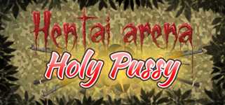 HENTAI ARENA HOLY PUSSY cover image