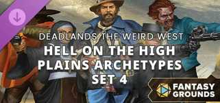 Fantasy Grounds - Deadlands: the Weird West - Hell on the High Plains Archetypes Set 4 cover image