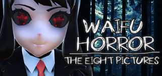 WAIFU HORROR: The Eight Pictures cover image