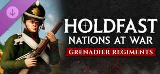 Holdfast: Nations At War - Grenadier Regiments cover image