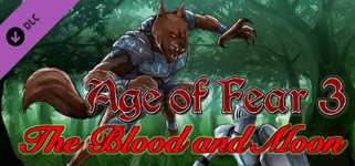 Age of Fear 3: The Blood and Moon Expansion cover image