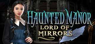 Haunted Manor: Lord of Mirrors Collector's Edition cover image