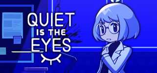 Quiet is the Eyes cover image