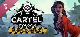 Cartel Tycoon - Soundtrack Vol. II cover image