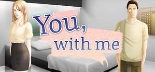 You, With Me - A Kinetic Novel cover image