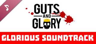 Guts and Glory - Original Soundtrack cover image