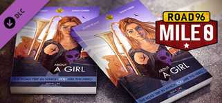 Road 96: Mile 0 - About a Girl cover image