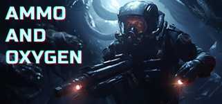 Ammo and Oxygen cover image