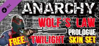Anarchy: Wolf's law : Prologue - Twilight Skin Set cover image