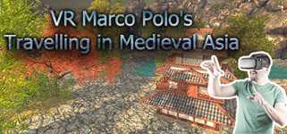 VR Marco Polo's Travelling in Medieval Asia (The Far East, Chinese, Japanese, Shogun, Khitan...revisit A.D. 1290) cover image