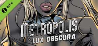 Metropolis: Lux Obscura Demo cover image
