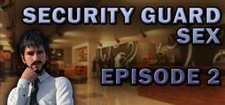 Security Guard Sex - Episode 2 cover image