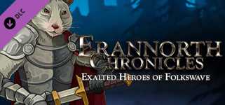 Erannorth Chronicles - Exalted Heroes of Folkswave cover image