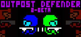 Outpost Defender 2-Beta cover image