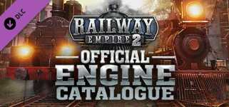 Railway Empire 2 - Official Guide: Engine Catalogue (PDF) cover image