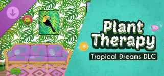 Plant Therapy: Tropical Dreams cover image