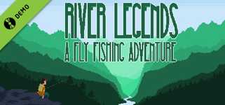 River Legends: A Fly Fishing Adventure Demo cover image