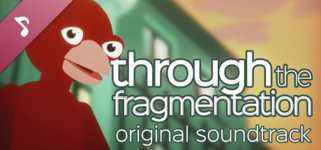 Through The Fragmentation OST cover image
