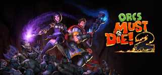Orcs Must Die! 2 cover image