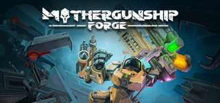 MOTHERGUNSHIP: FORGE cover image