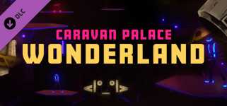 Synth Riders: Caravan Palace - "Wonderland" +  Experience™ cover image