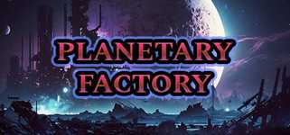 Planetary Factory - An Idle Automation Game cover image