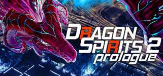 Dragon Spirits 2 : Prologue cover image