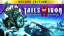 Tails of Iron 2: Whiskers of Winter - Deluxe Edition background image