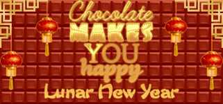 Chocolate makes you happy: Lunar New Year cover image