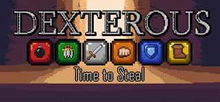 Dexterous: Time to Steal cover image