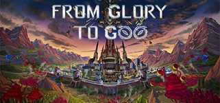 From Glory To Goo background image